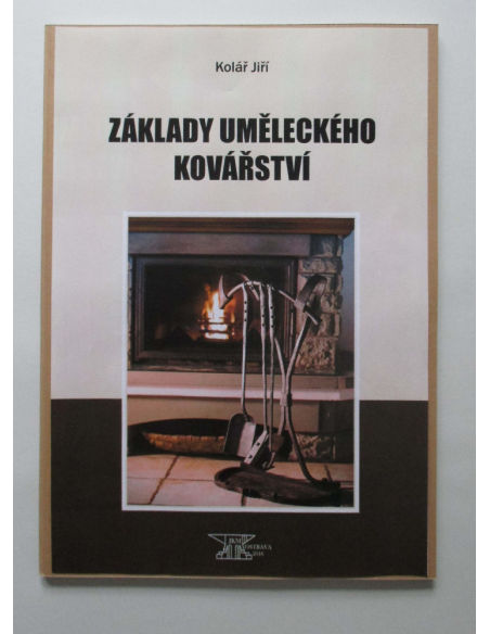 Základy uměleckého kovářství